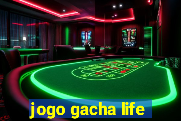 jogo gacha life